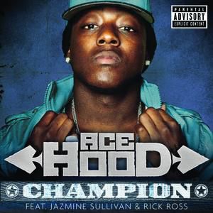 Album Ace Hood - Champion