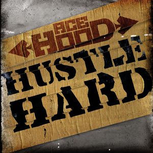 Album Ace Hood - Hustle Hard