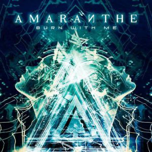 Album Burn with Me - Amaranthe