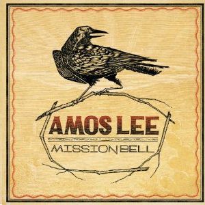 Album Amos Lee - Mission Bell