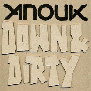 Anouk Down & Dirty, 2011