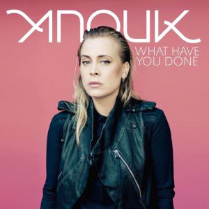 Album Anouk - What Have You Done