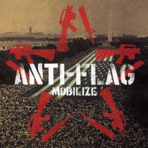 Album Anti-Flag - Mobilize