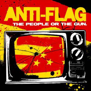 Anti-Flag The People or the Gun, 2009