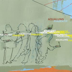 Album Aqualung - Fingertip