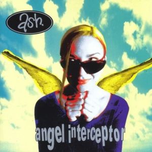 Album Ash - Angel Interceptor