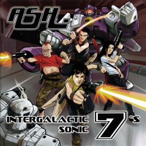 Intergalactic Sonic 7″s - Ash