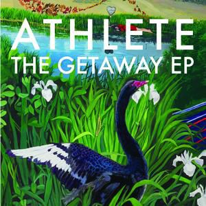 Athlete The Getaway EP, 2009