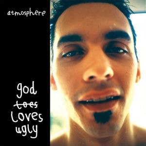 Album Atmosphere - God Loves Ugly