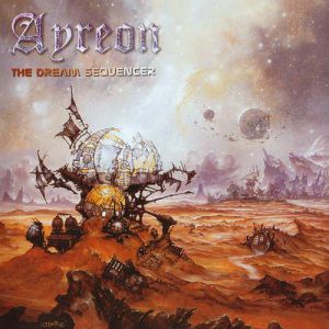 Ayreon : Universal Migrator Part 1: The Dream Sequencer