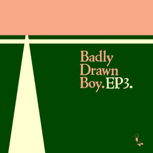 Album Badly Drawn Boy - EP3
