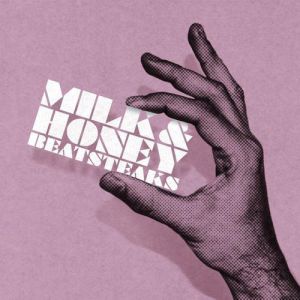 Album Beatsteaks - Milk & Honey
