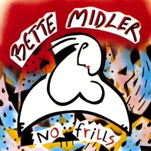 Album Bette Midler - No Frills