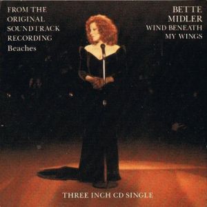 Bette Midler Wind Beneath My Wings, 1989