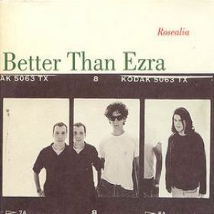 Album Better Than Ezra - Rosealia