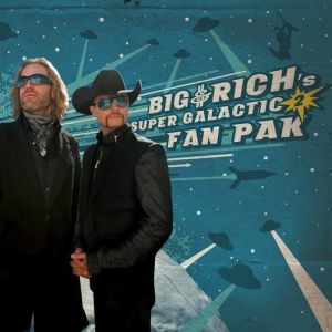 Big & Rich's Super Galactic Fan Pak 2 - Big & Rich