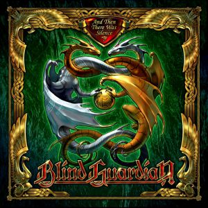 Album Blind Guardian - And Then There Was Silence