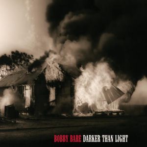 Album Bobby Bare - Darker Than Light
