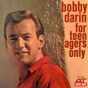 Album Bobby Darin - For Teenagers Only