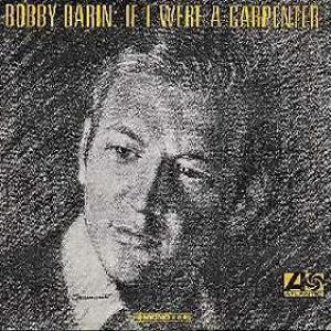 Album If I Were a Carpenter - Bobby Darin
