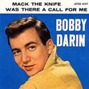 Bobby Darin Mack the Knife, 1959