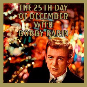 Album Bobby Darin - The 25th Day of December