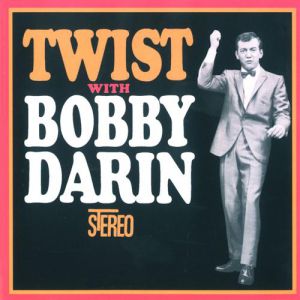Twist with Bobby Darin Album 
