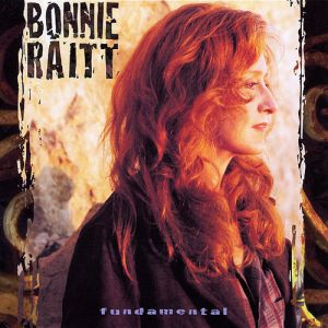 Album Bonnie Raitt - Fundamental