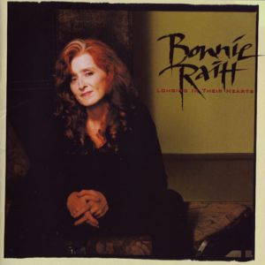 Album Bonnie Raitt - Longing in Their Hearts