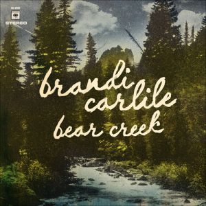 Album Brandi Carlile - Bear Creek