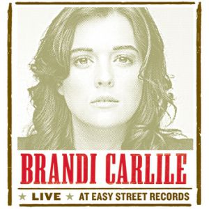 Album Brandi Carlile - Live at Easy Street Records