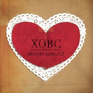 Album Brandi Carlile - XOBC