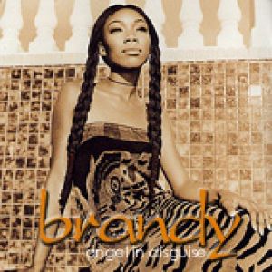 Brandy Angel in Disguise, 1999