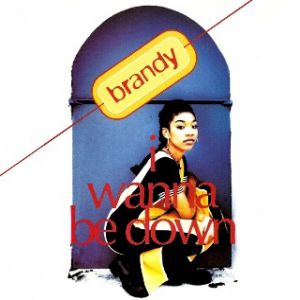 Album Brandy - I Wanna Be Down