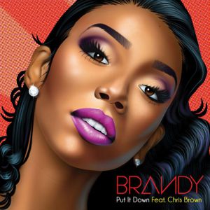 Brandy : Put It Down