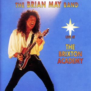 Album Brian May - Live at the Brixton Academy