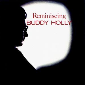 Album Buddy Holly - Reminiscing