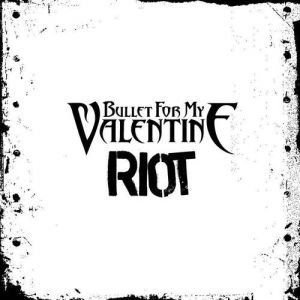 Bullet For My Valentine Riot, 2012