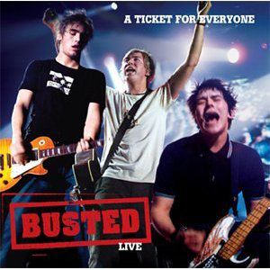 Album Busted - A Ticket for Everyone: Busted Live