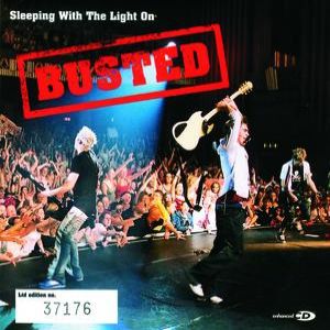 Sleeping with the Light On - Busted