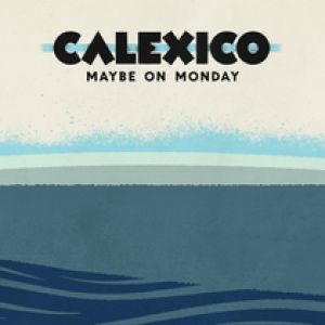 Maybe On Monday - album