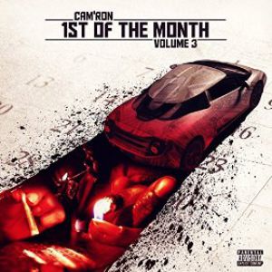 Cam'ron 1st of the Month Vol. 3, 2014