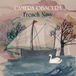 Camera Obscura French Navy, 2009