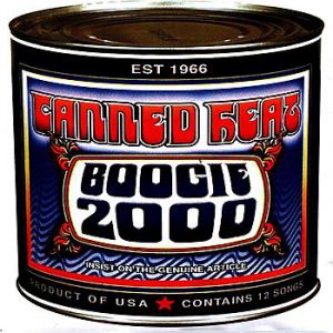 Canned Heat : Boogie 2000