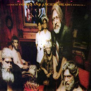 Album Canned Heat - Historical Figures and Ancient Heads