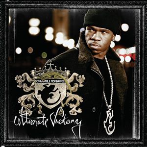 Chamillionaire : Ultimate Victory