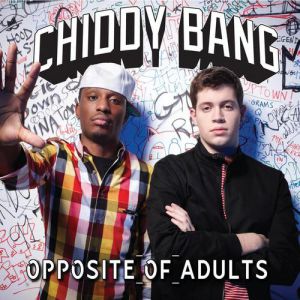 Album Chiddy Bang - Opposite of Adults