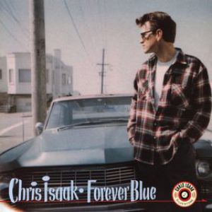 Album Chris Isaak - Forever Blue