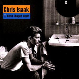 Album Heart Shaped World - Chris Isaak