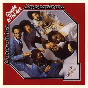 Caught in the Act - Commodores